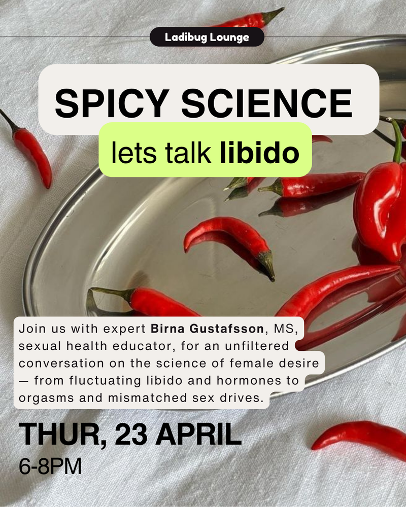 Spicy Science: Lets talk libido